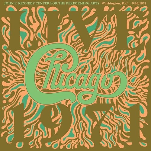 Chicago At The John F. Kennedy Center For The Performing Arts, Washington D.C. (9/16/1971) (CD)
