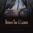 Between Time And Laziness (CD)