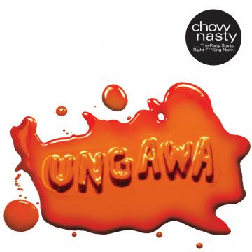 Ungawa....The Party Starts Right F**king Now EP (CD)