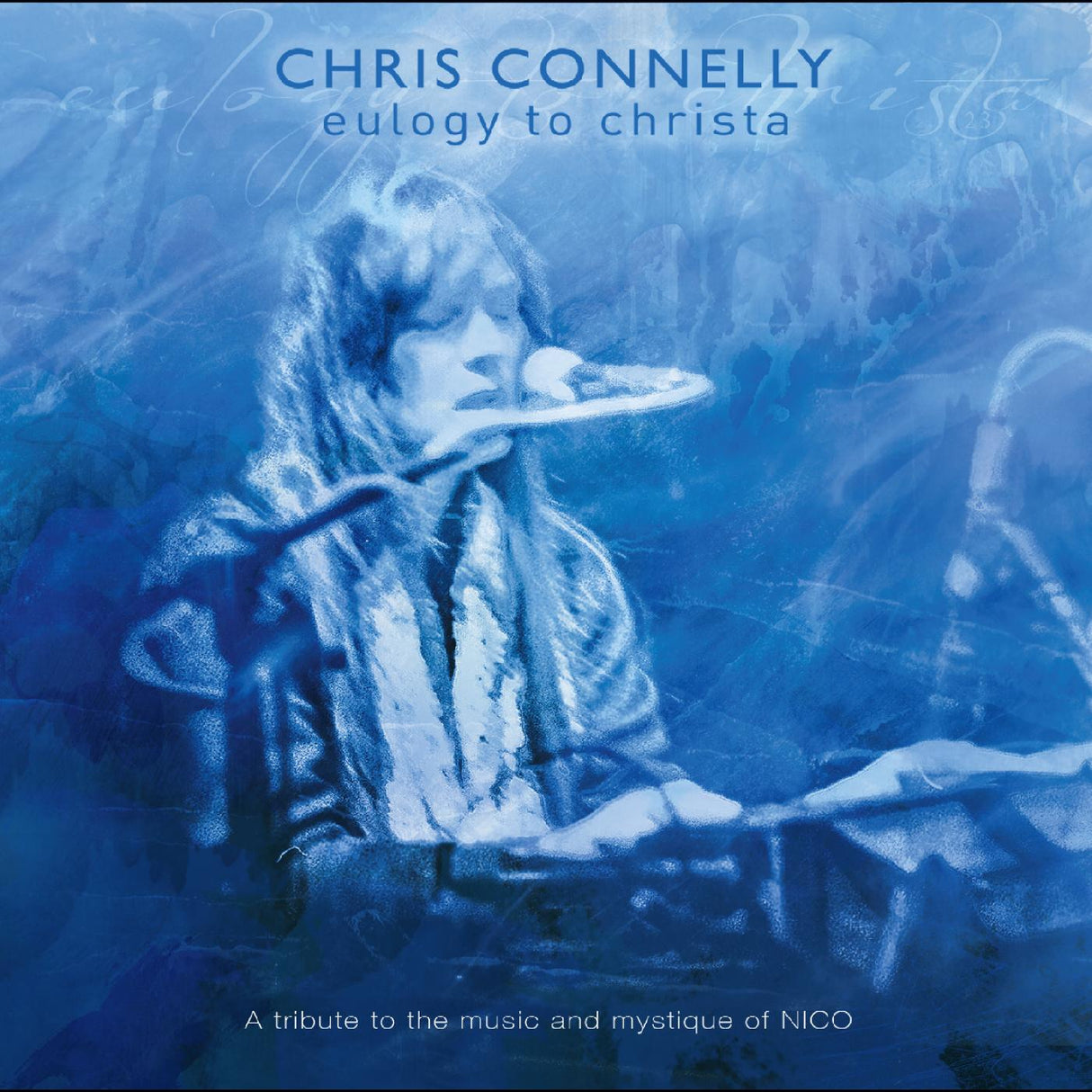 Eulogy To Christa: A tribute to the music and mystique of Nico (CD)