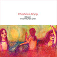 Christiane Bopp - Rever, Murmurer, Dire [CD]