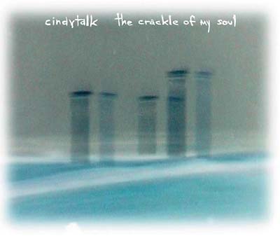 The Crackle Of My Soul (CD)