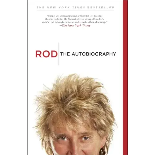Rod: The Autobiography