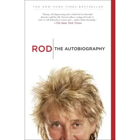 Rod: The Autobiography
