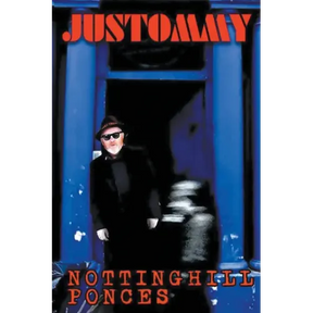 Notting Hill Ponces: Justommy