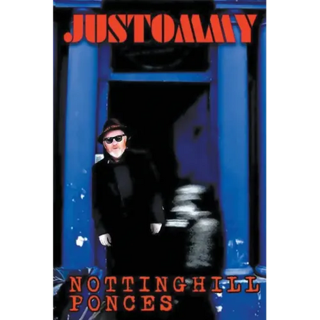 Notting Hill Ponces: Justommy
