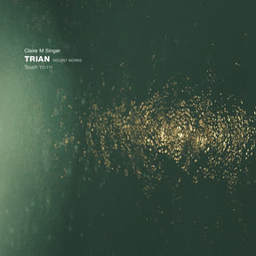Trian: Recent Works (Vinyl) - Apocalypse Vinyl