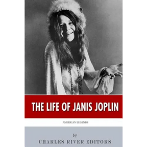 American Legends: The Life of Janis Joplin