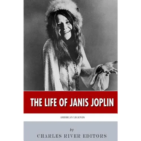 American Legends: The Life of Janis Joplin