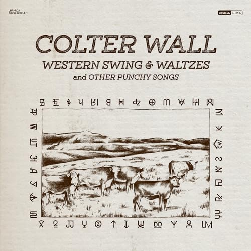 Colter Wall WESTERN SWING & WALTZES AND OTHER PUNCHY SONGS [Vinyl] - Apocalypse Vinyl