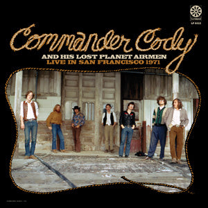 Commander Cody & His Lost Planet Airmen Live In San Francisco 1971 (GOLD VINYL) [Records & LPs]