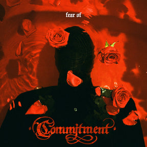 Commitment - Fear Of [Vinyl]