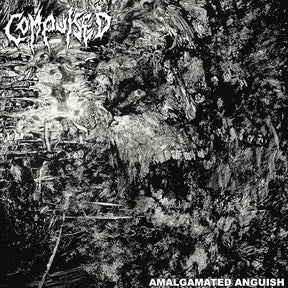 Amalgamated Anguish (Vinyl)