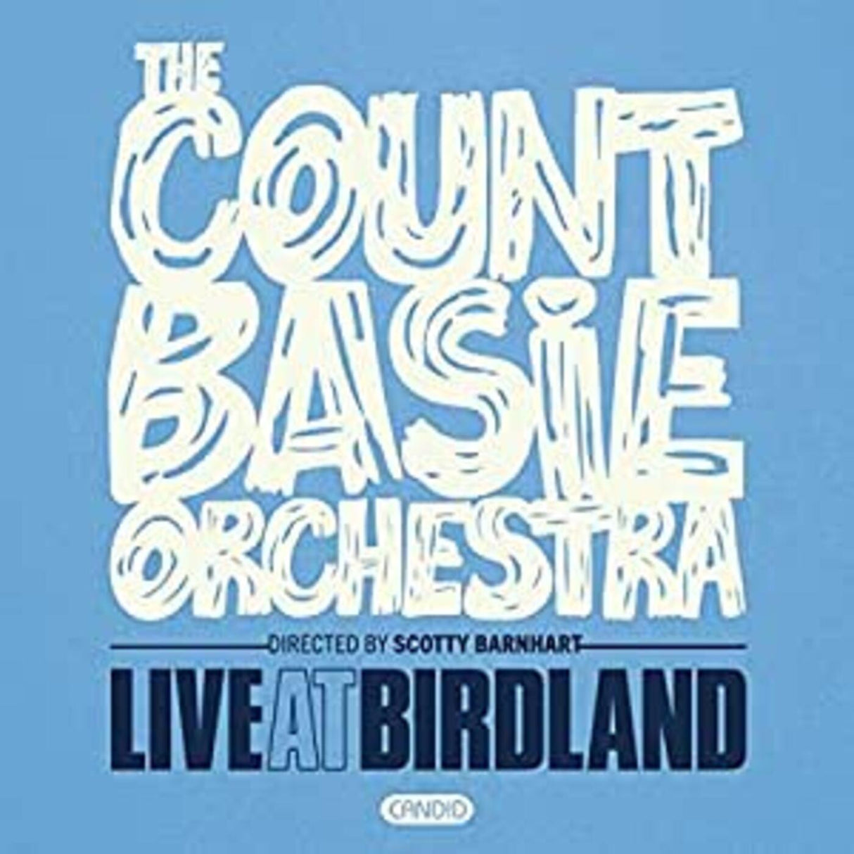 Count Basie 管弦乐队在 Birdland 的现场演出 [音乐 CD]