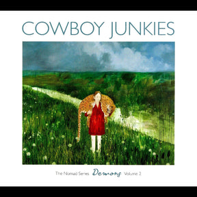 Cowboy Junkies - Demons: The Nomad Series, Vol. 2 [CD]