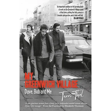My Greenwich Village: Dave, Bob and Me