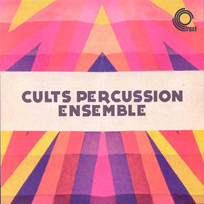 Cults Percussion Ensemble (CD)