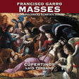 Garro: Masses O Quam Pulchra Es & Cantate Domino [CD]