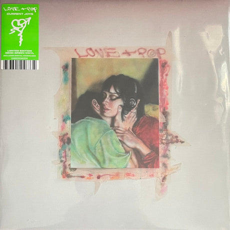 Current Joys - Love + Pop (Neon Green LP Vinyl)