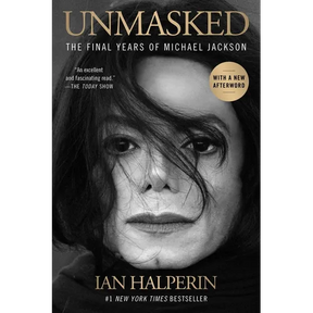 Unmasked: The Final Years of Michael Jackson