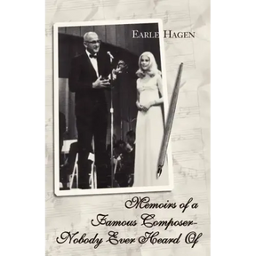 Memoirs of a Famous Composer-Nobody Ever Heard Of