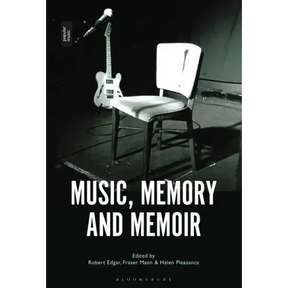 Music, Memory and Memoir