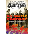 No Simple Highway