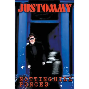 Notting Hill Ponces: Justommy