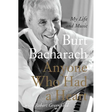 Anyone Who Had a Heart: My Life and Music