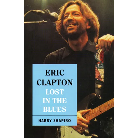 Eric Clapton: Lost in the Blues