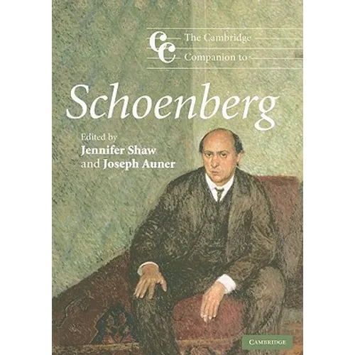 The Cambridge Companion to Schoenberg