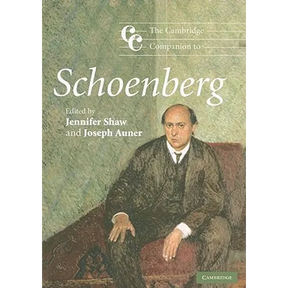 The Cambridge Companion to Schoenberg