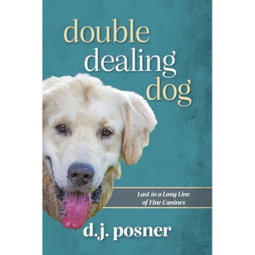 Double Dealing Dog: Last in a Long Line of Fine Canines