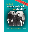 The Films of Jeanette MacDonald and Nelson Eddy