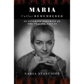 Maria Callas Remembered