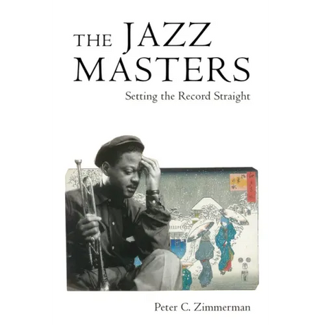 The Jazz Masters: Setting the Record Straight