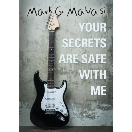 Your Secrets Are Safe with Me