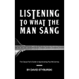 Listening to What the Man Sang: The Casual Fan's Guide to Appreciating Paul McCartney