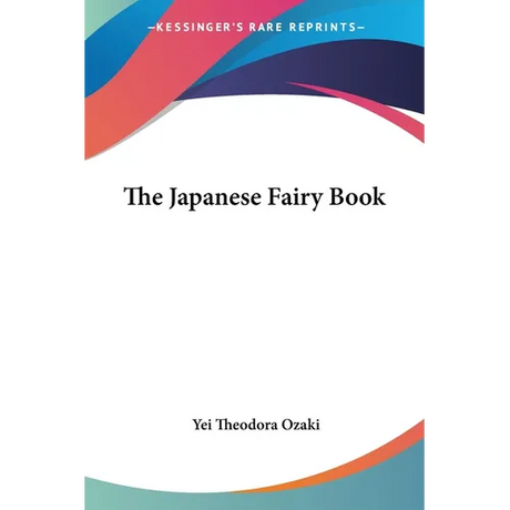 The Japanese Fairy Book