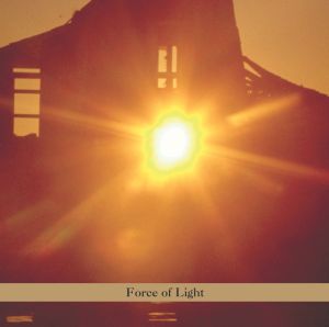 Force of Light (CD)