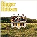 Dan + Shay Bigger Houses [Vinyl] - Apocalypse Vinyl
