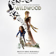 Wildwood (Original Motion Picture Soundtrack) [CD] [CD]