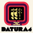 Datura4 - High On The Low Brow [Vinyl]