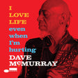 I Love Life Even When I'M Hurting [CD]
