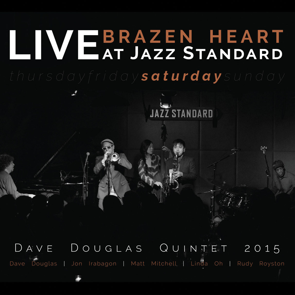 Dave Quintet Douglas Brazen Heart 爵士标准现场演出 - 星期六 [音乐 CD]