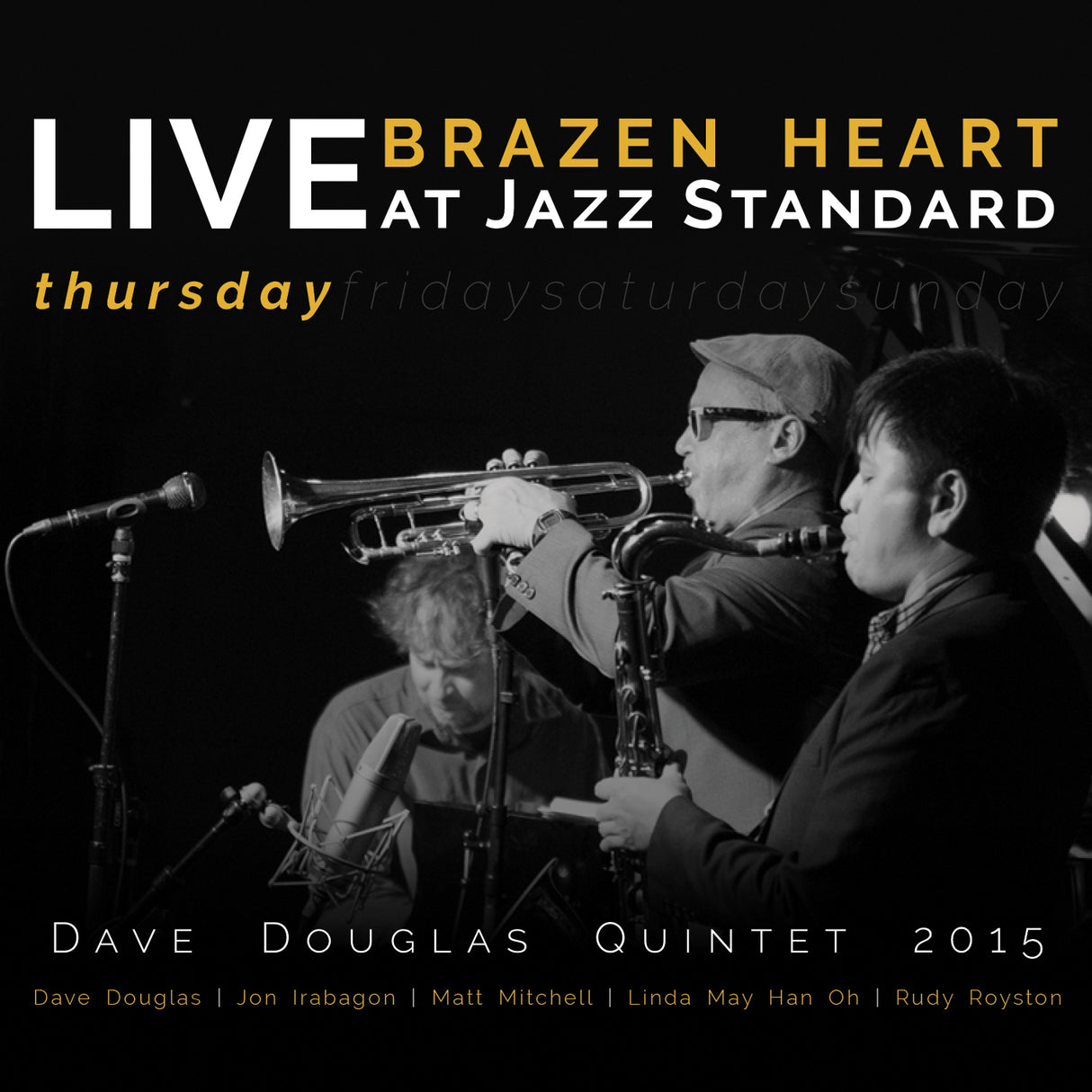 Dave Quintet Douglas Brazen Heart 爵士标准现场演出 - 星期四 [音乐 CD]