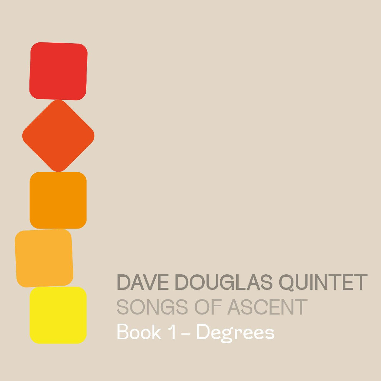 Songs of Ascent: Book 1 - Degrees (CD)