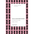 Dance as Intermedial Translation: Moving Across Page, Stage, Canvas