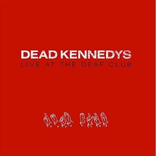 Dead Kennedys 乐队 1979 年在聋人俱乐部的现场演唱会 [进口] [唱片和 LP]