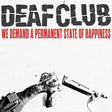 We Demand A Permanent State Of Happiness (CD)